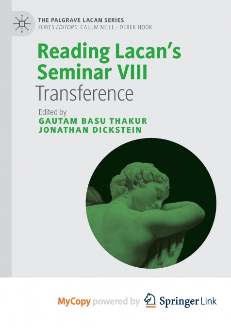 Reading Lacan’s Seminar VIII