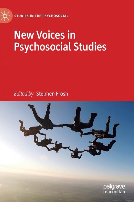 New Voices in Psychosocial Studies