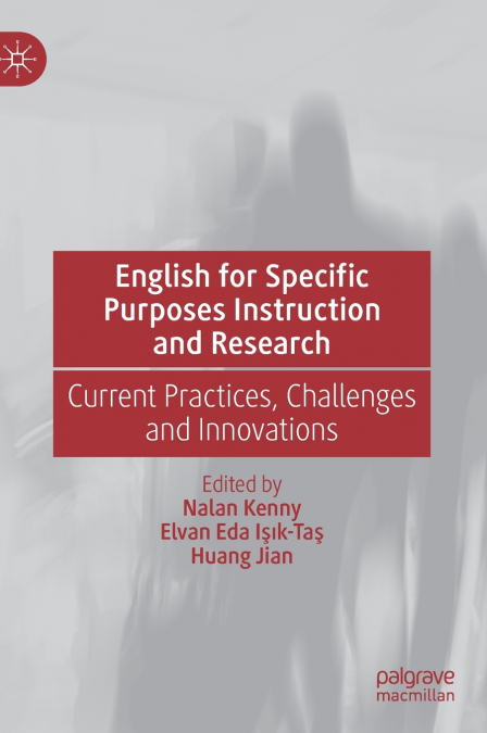 English for Specific Purposes Instruction and Research