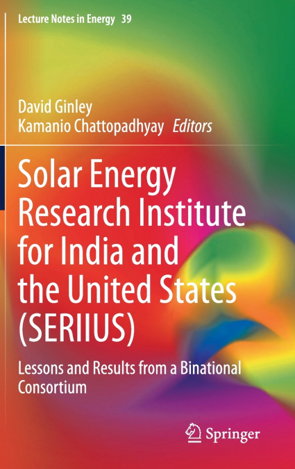 Solar Energy Research Institute for India and the United States (SERIIUS)