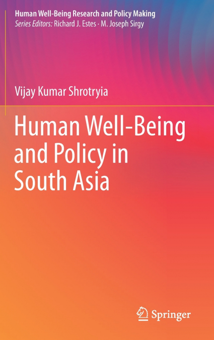 Human Well-Being and Policy in South Asia
