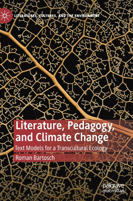 Literature, Pedagogy, and Climate Change