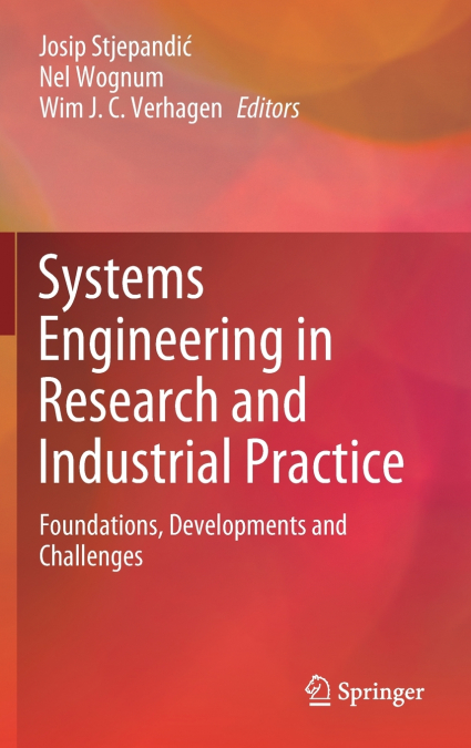 Systems Engineering in Research and Industrial Practice