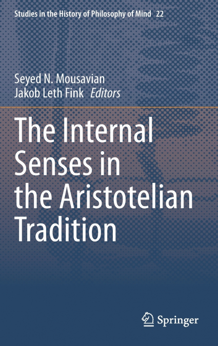 The Internal Senses in the Aristotelian Tradition