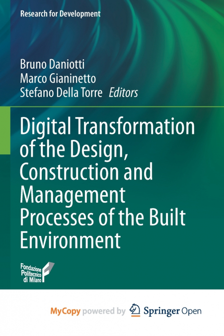 Digital Transformation of the Design, Construction and Management Processes of the Built Environment
