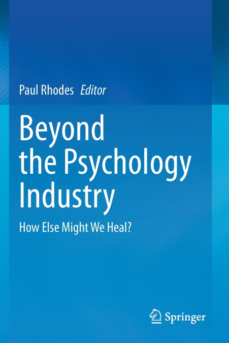 Beyond the Psychology Industry