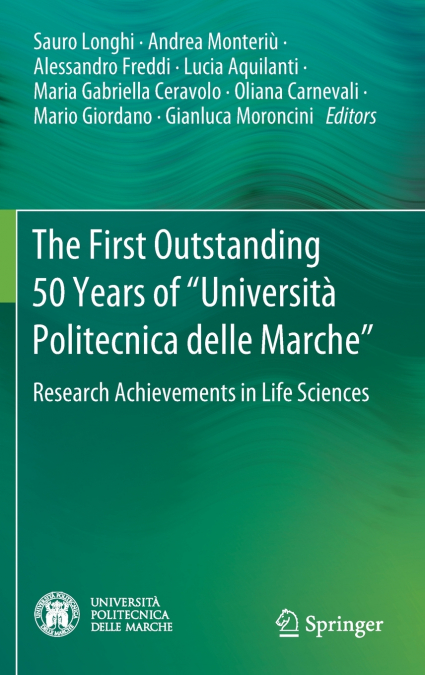 The First Outstanding 50 Years of 'Università Politecnica delle Marche'