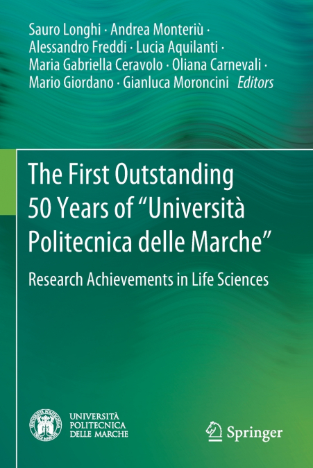 The First Outstanding 50 Years of 'Università Politecnica delle Marche'