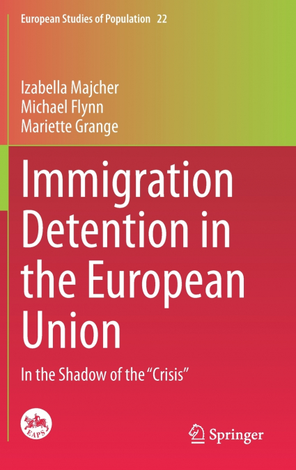 Immigration Detention in the European Union