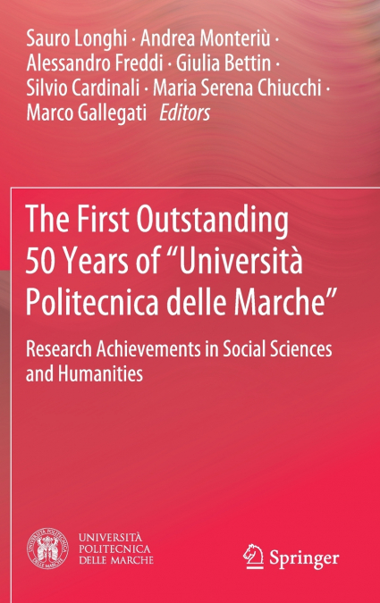 The First Outstanding 50 Years of 'Università Politecnica delle Marche'
