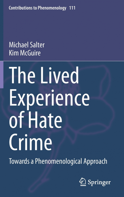 The Lived Experience of Hate Crime