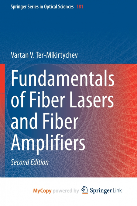 Fundamentals of Fiber Lasers and Fiber Amplifiers