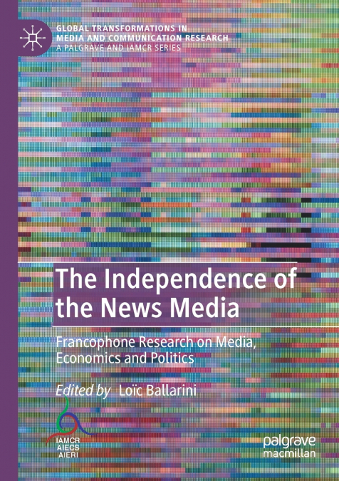 The Independence of the News Media