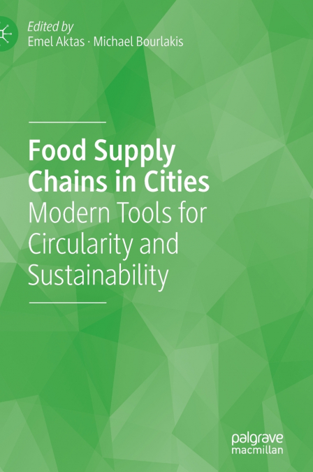 Food Supply Chains in Cities