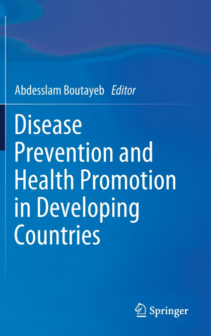 Disease Prevention and Health Promotion in Developing Countries