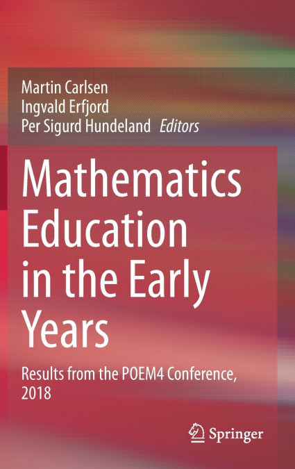 Mathematics Education in the Early Years
