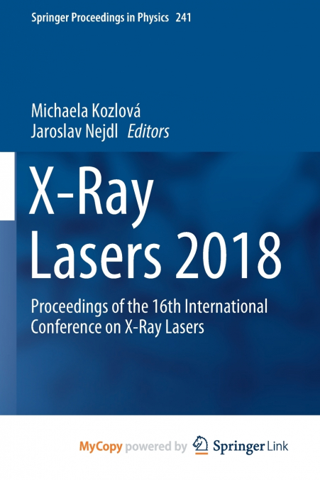 X-Ray Lasers 2018