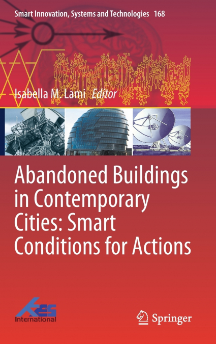 Abandoned Buildings in Contemporary Cities