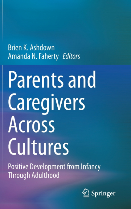 Parents and Caregivers Across Cultures