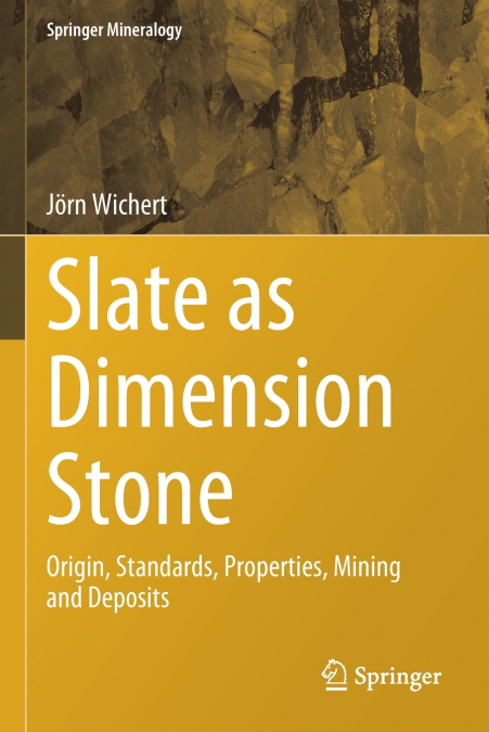 Slate as Dimension Stone