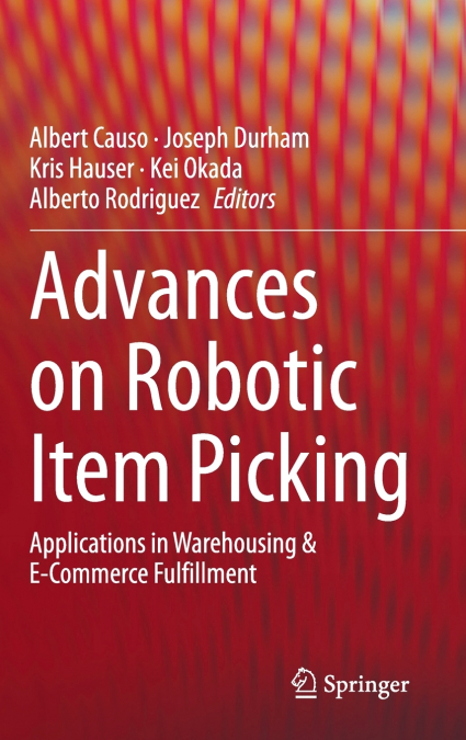 Advances on Robotic Item Picking