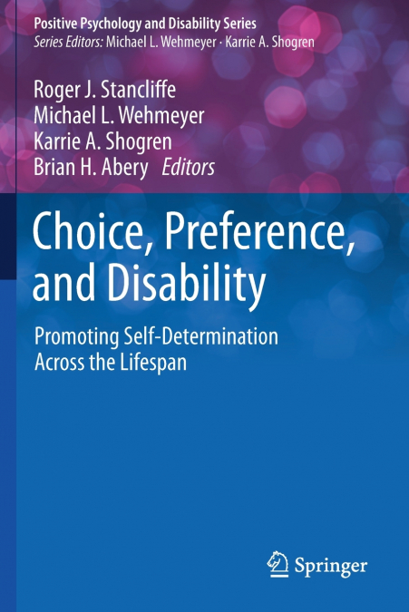 Choice, Preference, and Disability