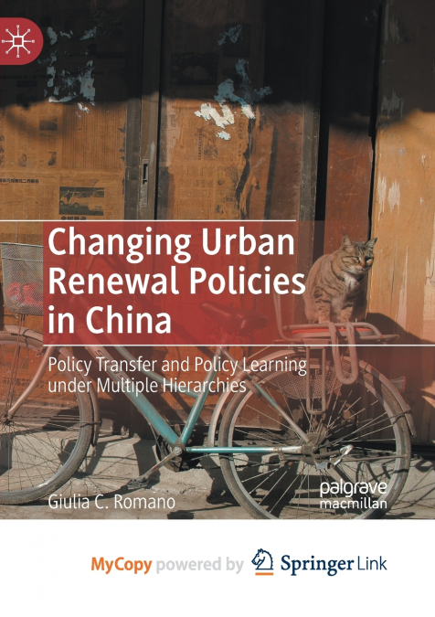 Changing Urban Renewal Policies in China