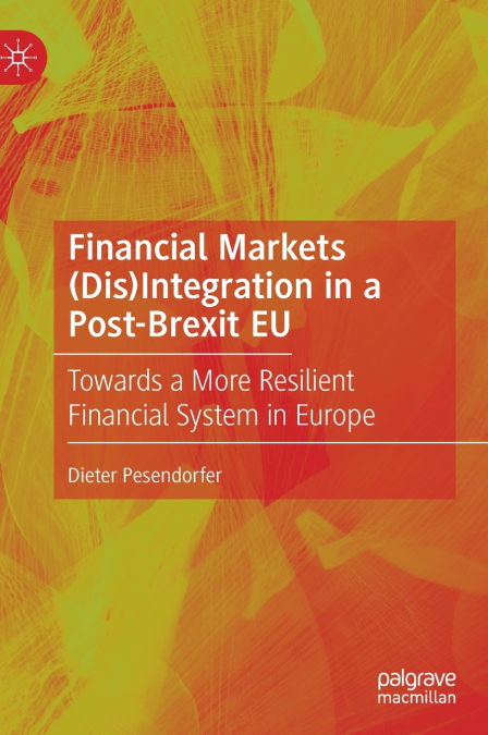 Financial Markets (Dis)Integration in a Post-Brexit EU