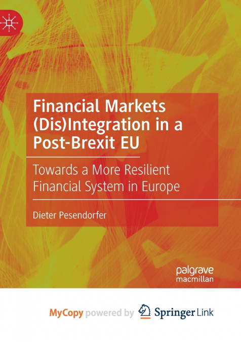 Financial Markets (Dis)Integration in a Post-Brexit EU
