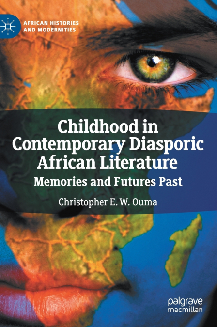 Childhood in Contemporary Diasporic African Literature
