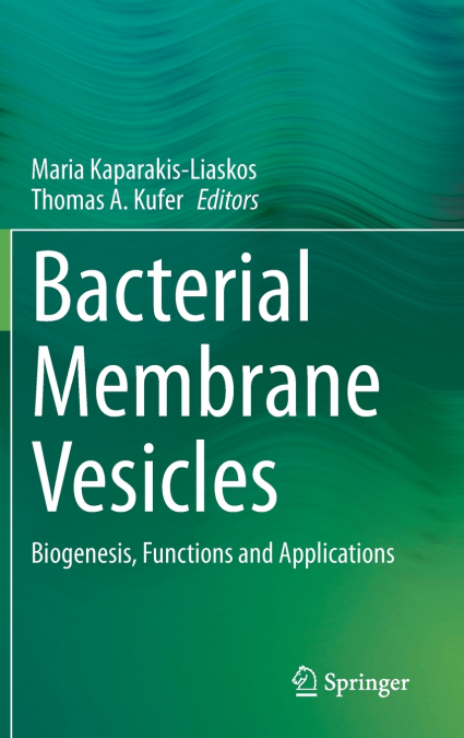 Bacterial Membrane Vesicles