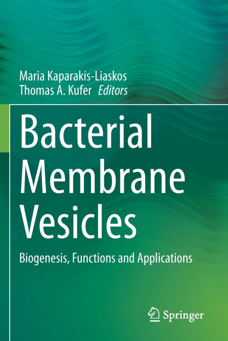 Bacterial Membrane Vesicles