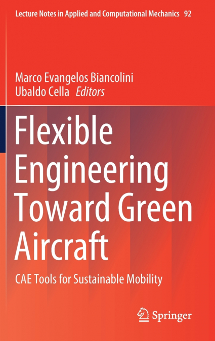 Flexible Engineering Toward Green Aircraft