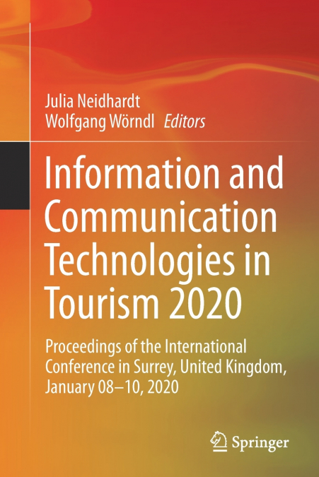 Information and Communication Technologies in Tourism 2020