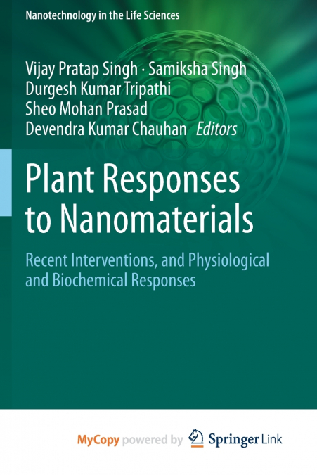 Plant Responses to Nanomaterials