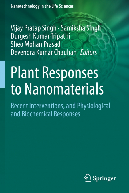 Plant Responses to Nanomaterials