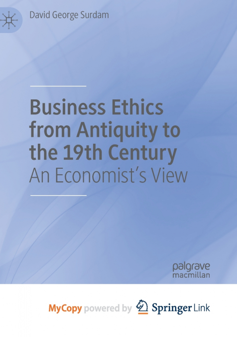 Business Ethics from Antiquity to the 19th Century