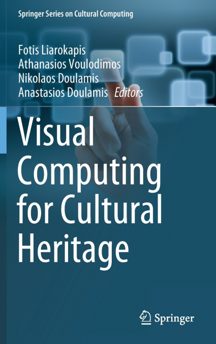 Visual Computing for Cultural Heritage