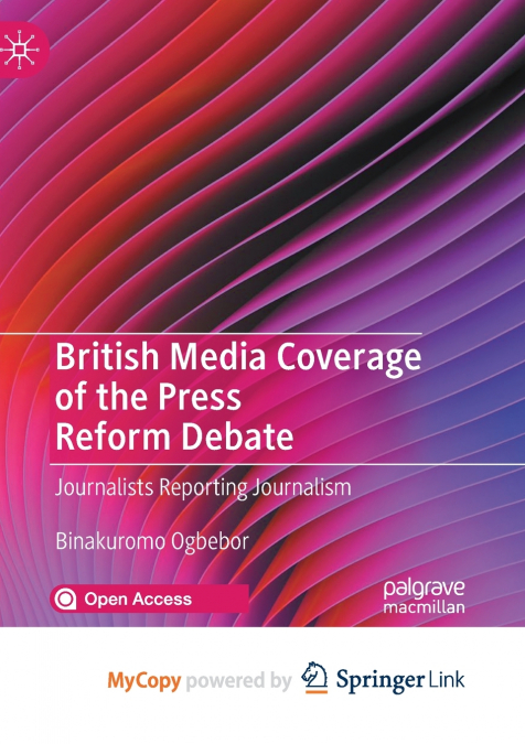 British Media Coverage of the Press Reform Debate