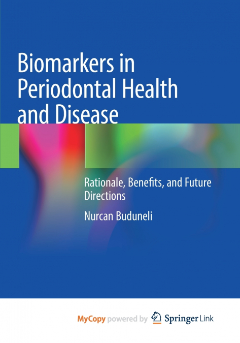 Biomarkers in Periodontal Health and Disease