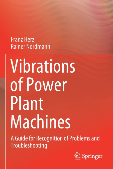 Vibrations of Power Plant Machines