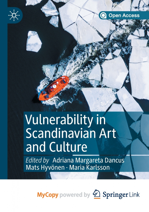 Vulnerability in Scandinavian Art and Culture
