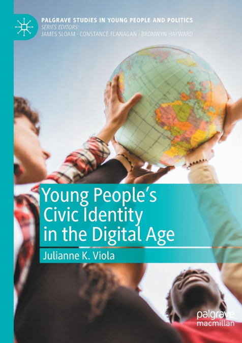 Young People’s Civic Identity in the Digital Age