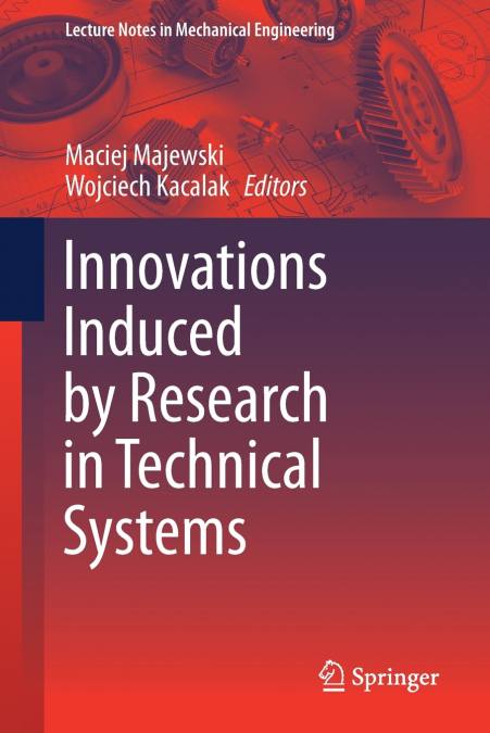Innovations Induced by Research in Technical Systems