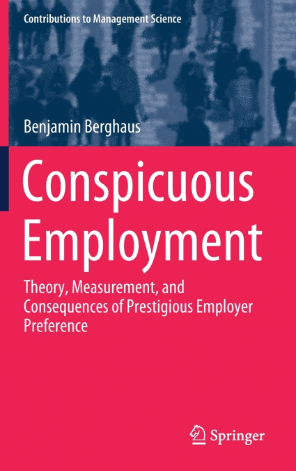 Conspicuous Employment