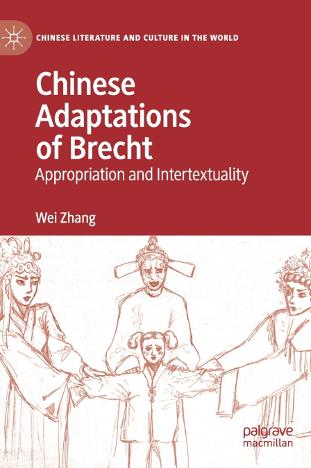 Chinese Adaptations of Brecht