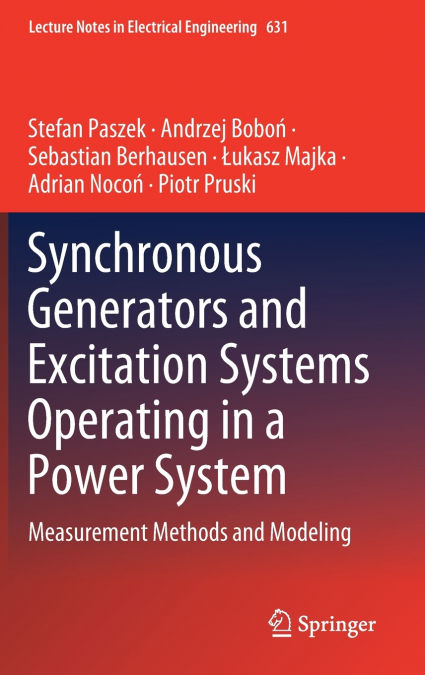 Synchronous Generators and Excitation Systems Operating in a Power System