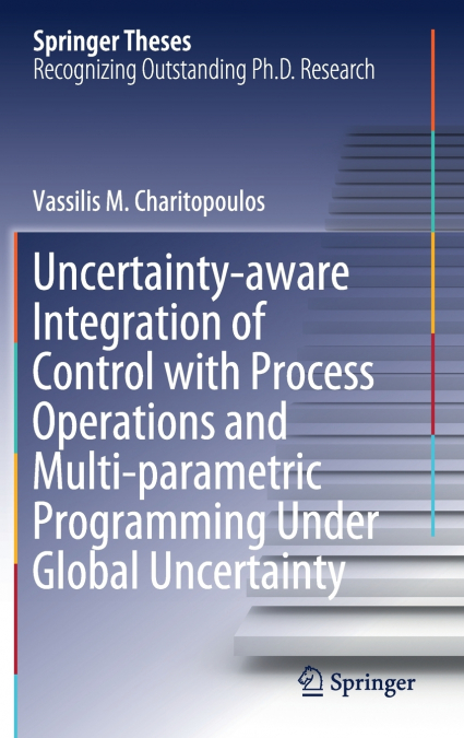 Uncertainty-aware Integration of Control with Process Operations and Multi-parametric Programming Under Global Uncertainty