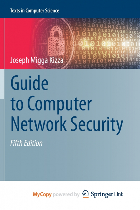 Guide to Computer Network Security