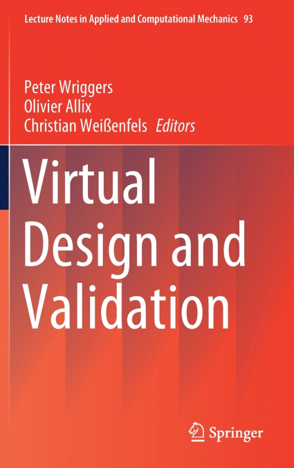 Virtual Design and Validation